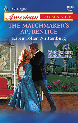 Title details for The Matchmaker's Apprentice by Karen Toller Whittenburg - Available